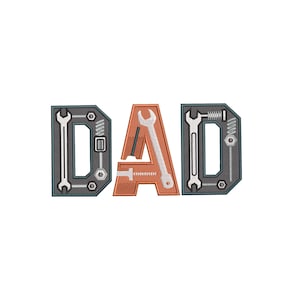 May include: Embroidered patch spelling out "DAD" with tools incorporated into the letters. The letters are in shades of gray, orange, and white, with wrenches, bolts, and other tools forming the design.