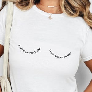 Y2K Baby Tee for Women I Wish These Were Brains Cropped Pinterest Aesthetic Baby T Shirt 90s 2000s Retro Trendy Fashion Top Just A Girl Crop