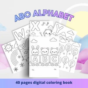 Op de afbeelding: Een verzameling zwart-wit kleurplaten met het alfabet, met de tekst "ABC ALPHABET" bovenaan. De pagina's bevatten illustraties van dieren, objecten en letters. De tekst "40 pages digital coloring book" staat onderaan.