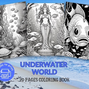 Op de afbeelding: Een kleurboek van 20 pagina's getiteld "Underwater World", met zwart-wit illustraties van het zeeleven. De omslag toont drie afbeeldingen: kwallen, een zeemeermin standbeeld en een vis.