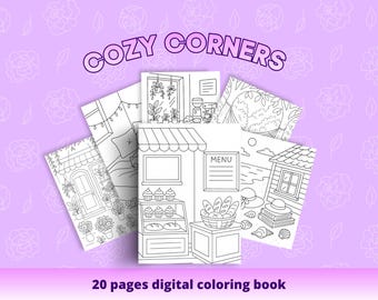 Cozy Corners Coloring Book | 20 Cute and Relaxing Pages | Printable Coloring Book PDF | Adorable Shops, Home Scenes & Cozy Rooms Cartoon