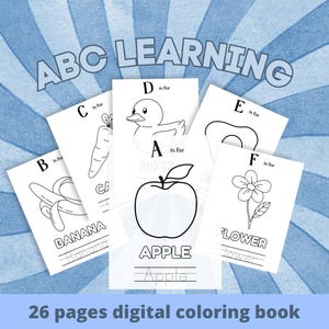 May include: A collection of white flashcards with black line drawings of objects and letters of the alphabet. The cards are arranged on a blue background with the words "ABC LEARNING" at the top. The text "26 pages digital coloring book" is at the bottom.
