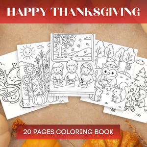 Op de afbeelding: Een verzameling kleurboekpagina's met Thanksgiving-thema. De pagina's bevatten illustraties in lijntekening van pompoenen, maïs en andere herfstelementen. De tekst "Happy Thanksgiving" en "20 Pages Coloring Book" worden weergegeven.