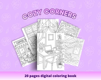 Cozy Corners Coloring Book | 20 Cute and Relaxing Pages | Printable Coloring Book PDF | Adorable Shops, Home Scenes & Cozy Rooms