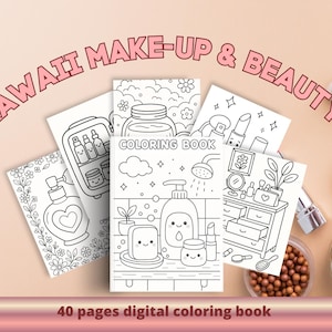 Op de afbeelding: Een verzameling zwart-wit kleurboekpagina's met een schoonheidsthema, met illustraties van make-up, huidverzorging en kawaii-stijl personages. De woorden "KAWAII MAKE-UP & BEAUTY" zijn bovenaan gebogen. De tekst "40 pages digital coloring book" staat onderaan.