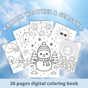 Op de afbeelding: Een verzameling zwart-wit kleurplaten met thema's over weer en seizoenen. De pagina's bevatten illustraties van een sneeuwpop, zon, regen en bladeren. De tekst "KAWAII WEATHER & SEASONS" en "20 pages digital coloring book" zijn ook zichtbaar.