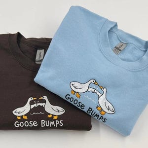 Embroidered Goose Bumps Sweatshirt - Funny Goose Crewneck - Humorous Animal Pun Sweater, Unisex Goosebumps Gift, Halloween