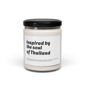 Scented Soy Candle, Inspired by the Soul of Thailand - Perfect for Relaxation, Home Decor, Gifts, Aromatherapy, Meditation