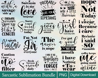 Sarcastic Quotes PNG Bundle: Funny Adult Humor Designs (Digital Download
