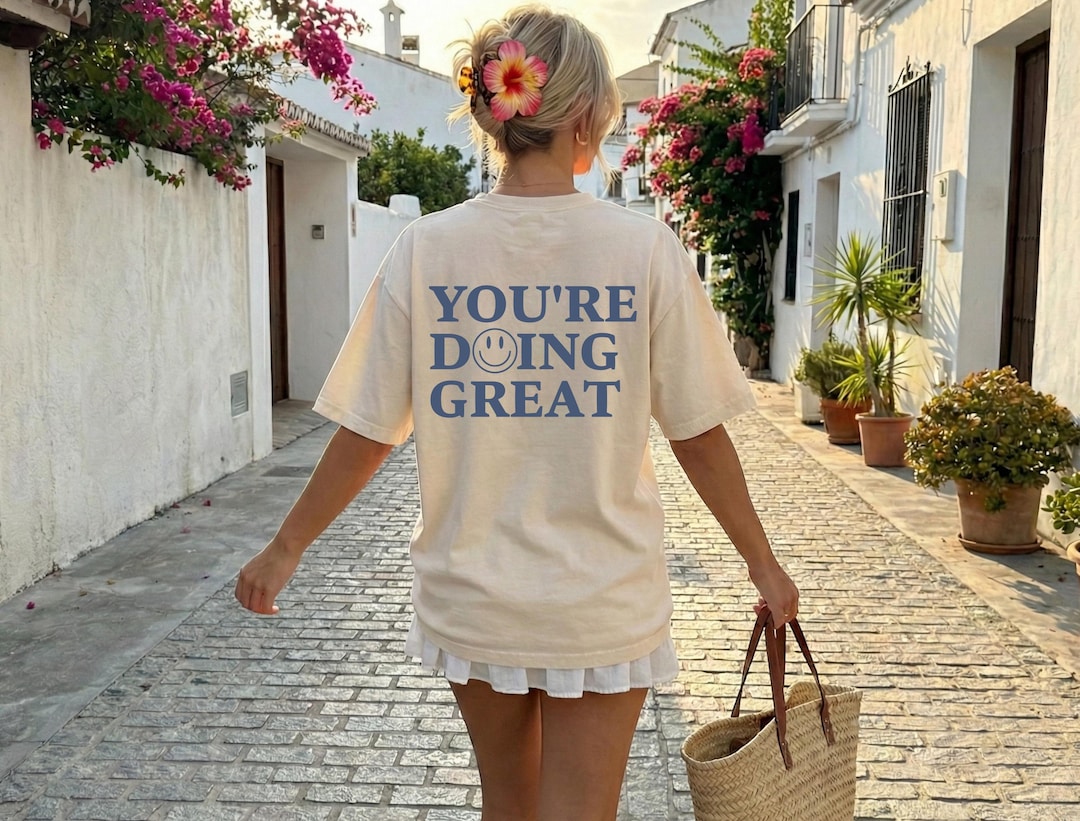 You’re Doing Great Shirt, Positive Quote Shirt, Mental Health Hoodie, Smiley Face Tee, Mot