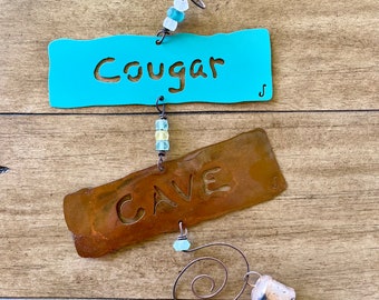 COUGAR + CAVE Recycled Metal Hanging Chime * Cougar Wind Chime * She Shed Chime * Cougar Cave Chime * Garden Wind Chime * Handmade Sign Art