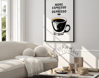 Espresso Art Print, Funny Coffee Poster, Kitchen Wall Decor, Digital Download