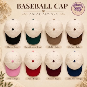 May include: Eight baseball caps with beige crowns and contrasting brims and top buttons in black, dark green, khaki, coffee, pink, red, wine, and dark blue. The text BASEBALL CAP and COLOR OPTIONS is displayed above the caps with color labels below.