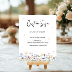 Wildflower Wedding Custom Sign, Floral Boho Sign, Editable Printable Template, Portrait and Landscape Sizes, Instant Download BA06
