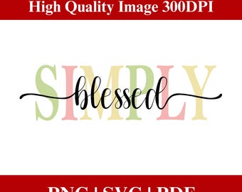 Semplicemente benedetto SVG PNG: Design retrò per maglietta religiosa (Download digitale)