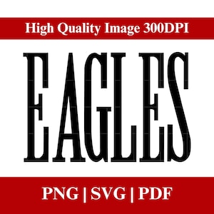 EAGLES Mascot PNG, Fierce Wild Eagle SVG, School Spirit, Game Day Design, Sports Preppy Mascot, Custom Mascots - Instant Download