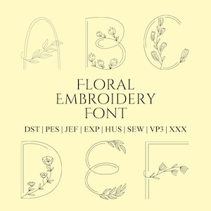 May include: A digital floral embroidery font featuring the letters A, B, C, D, E, and F, each adorned with delicate floral and leaf designs. The font is displayed in black on a light yellow background, with the words "FLORAL EMBROIDERY FONT" below the letters.