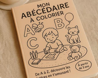 Abécédaire à Colorier pour Enfants – Alphabet A à Z à Imprimer (PDF) – Livre éducatif dès 3 ans