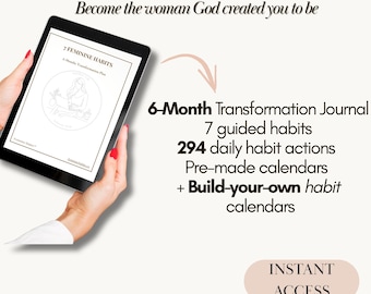The Feminine Habits Transformation – 6 Months to Becoming Her