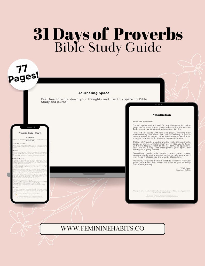 May include: A digital Bible study guide titled "31 Days of Proverbs" displayed on a laptop, tablet, and phone. The guide includes the text "77 Pages!" and "Journaling Space." The website address www.femininehabits.co is also visible.
