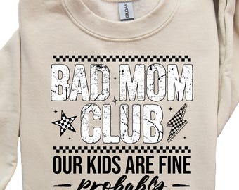 Sudadera Bad Moms Club, Nuestros hijos están bien, Mamás sudan, Regalo para ella, Sudaderas para mamás, Sudadera divertida para mamás, Suéter del Día de la Madre multicolor