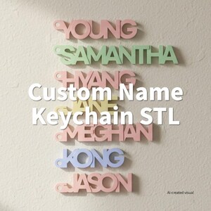 Llavero personalizado con nombre (archivo STL) / Impresión 3D personalizada / Hasta 10 letras / Archivo STL hecho a medida