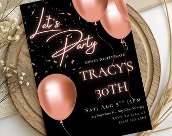 Editable Rose Gold Balloons Birthday Invite, Let's Party Birthday Invitation, Black and Rose Gold 30th Birthday Evite, Printable Download