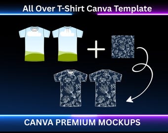 All Over T-Shirt Canva Template, T-Shirt Sublimation Blank Template, Canva Shirt Outline Template, Drag Drop T-Shirt Template, Custom DIY