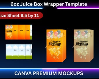 Könnte beinhalten: Eine Vorlage für Saftbox-Verpackungen mit dem Text "6oz Juice Box Wrapper Template" und "Size Sheet 8.5 by 11". Das Design beinhaltet eine "Happy Birthday"-Grafik mit Luftballons und Orangensaftspritzern. Der Text unten lautet "CANVA PREMIUM MOCKUPS".