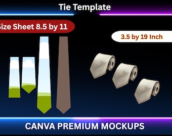 May include: A digital mockup featuring tie templates. The image includes a size sheet of 8.5 by 11 inches, along with rolled ties measuring 3.5 by 19 inches. The text "CANVA PREMIUM MOCKUPS" is displayed.