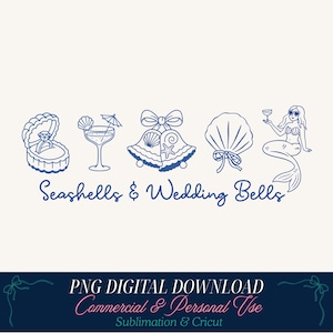 Seashells & Wedding Bells PNG | Beach Bachelorette Shirt Design | Coastal Bride Digital Download | Summer Wedding Clipart Cricut