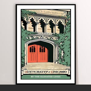 University of Chicago by the Elevated Lines Vintage Travel Poster -  Wall Decor |Print Buy 3 Pay For 2 | Express Shipping