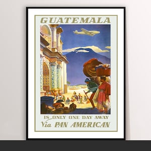 Guatemala Vintage Travel Poster - Guatemala Poster, Travel Guatemala, Wall Decor, Gift Idea Buy 2 Get 1 Free