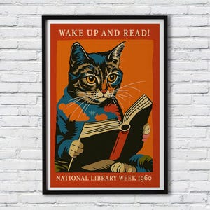 Cat Reading Wall Art – “Wake Up and Read!” – Vintage 1960 National Library Week Poster, Framed Artwork & Premium Canvas Print