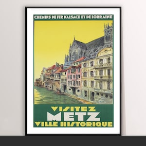 Visitez Metz Ville Historique,France Vintage Travel Poster-Poster Paper or Canvas Print|Wall Decor| Print Buy 3 Pay For 2 | Express Shipping
