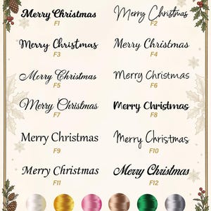 May include: A chart displaying twelve distinct font styles for the text Merry Christmas, labeled F1 through F12. Below the text options are six circular color swatches labeled White, Gold, Dark Pink, Light Brown, Dark Green, and Grey.