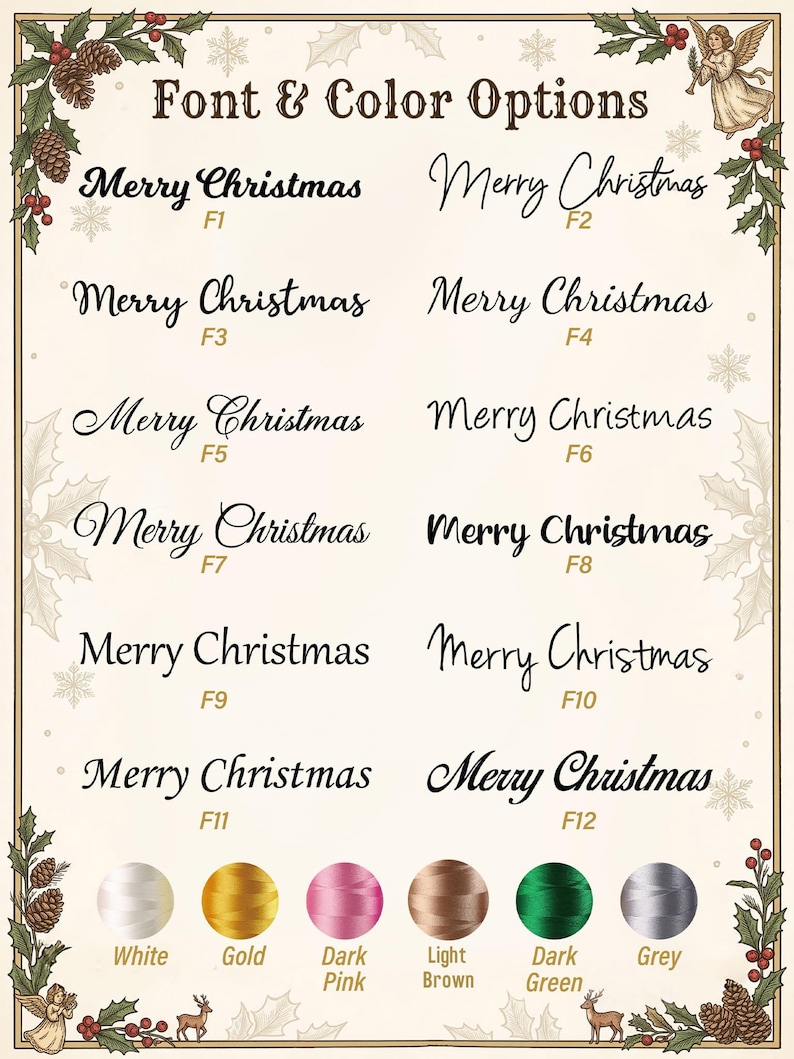 May include: A chart displaying twelve distinct font styles for the text Merry Christmas, labeled F1 through F12. Below the text options are six circular color swatches labeled White, Gold, Dark Pink, Light Brown, Dark Green, and Grey.