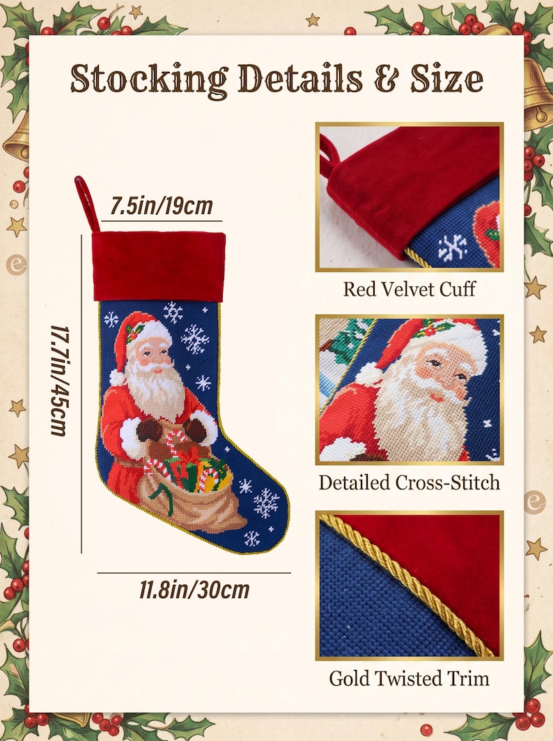 May include: A Christmas stocking featuring a cross-stitch Santa Claus on a blue background with snowflakes. It has a red velvet cuff and gold twisted trim. Dimensions are 17.7 inches by 11.8 inches, with a 7.5-inch opening. Text reads: Stocking Details & Size.
