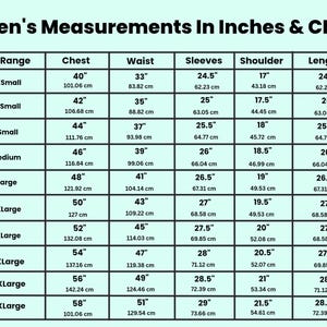 May include: A chart titled "Men's Measurements In Inches & CM" with size ranges from XXSmall to 5XLarge. Measurements are provided for chest, waist, sleeves, shoulder, and length in inches and centimeters.