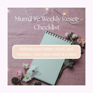 Mum Life Weekly Reset Checklist | Printable Planner for Mums | Digital Download PDF