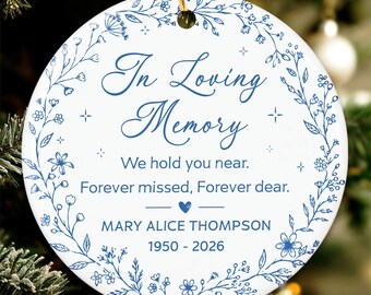 Personalized Memorial Christmas Ornament, In Loving Memory Ornaments, Remembrance Sympathy Keepsake, Custom Memorial Gifts