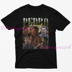 Pedro Pascal Shirt, Pedro Pascal tshirt, Pedro Pascal sweatshirt, Pedro Pascal Comfort Color, Pedro Pascal crewneck, Pedro Pascal fans tees