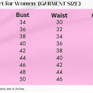 May include: A size chart for garments with a pink background and black text. The table lists sizes from XS to 5XL with corresponding measurements in inches for bust, waist, and hip. The header reads Size Chart for Women (GARMENT SIZE) and includes a note stating all measurements are in inches.