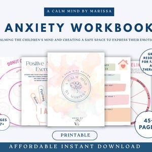 May include: Anxiety workbook with the text "A Calm Mind by Marissa". The cover features a watercolor design and the text "A Calm Mind Edition". The workbook includes over 45 pages of exercises for children ages 7+.