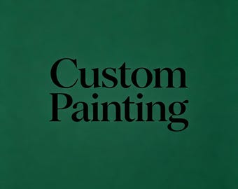 Custom Paingting