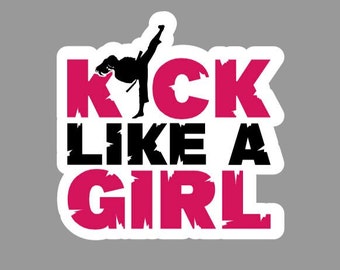 KICK LIKE A GIRL Karate Sticker