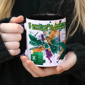 Excel Coffee Mug, Funny Excel Lover Mug, Abstract Coffee Cup, Coffee Before Anything, Excel Gift Mug, Excel Themed Mug, Coworker Gift