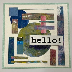 CIAO! Biglietto d'auguri: collage multistrato originale, unico nel suo genere, realizzato con carte dipinte a mano