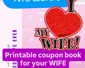 Love Coupons for Wife: Romantic Gift, Printable Coupons