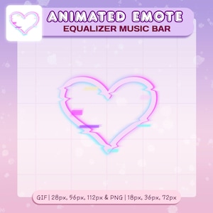 May include: A digital graphic featuring a glitch-style heart design in shades of pink, blue, and white. The text "ANIMATED EMOTE EQUALIZER MUSIC BAR" is displayed above the heart. The image includes size specifications for GIF and PNG formats.